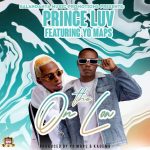 Yo Maps & Prince Luv - "On The Low (I Don't Cheat On You)"