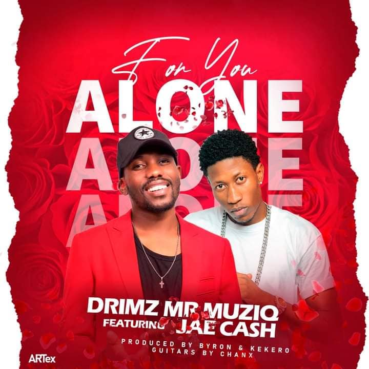 Drimz Ft. Jae Cash - "For You Alone" Mp3