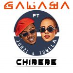 Jorzi X Towela - "Chibebe Final Galaya" Mp3
