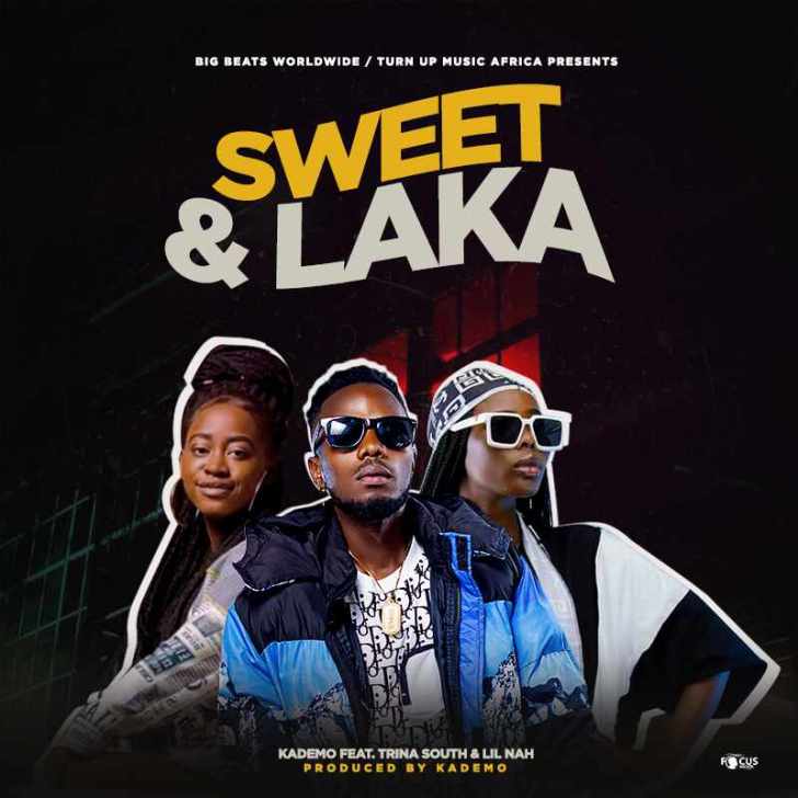Kademo Ft. Trina South, EDNA (Lil Nah) -"Sweet & Laka"