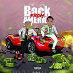 DOWNLOAD Aki Na Popo – “Back From America” Mp3