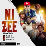 OneOSix Ft. Macky2 ,Ama Bull & 4 Na 5 - "Zee" Mp3