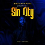 Jay Rox & T-Sean - Sin City Mp3