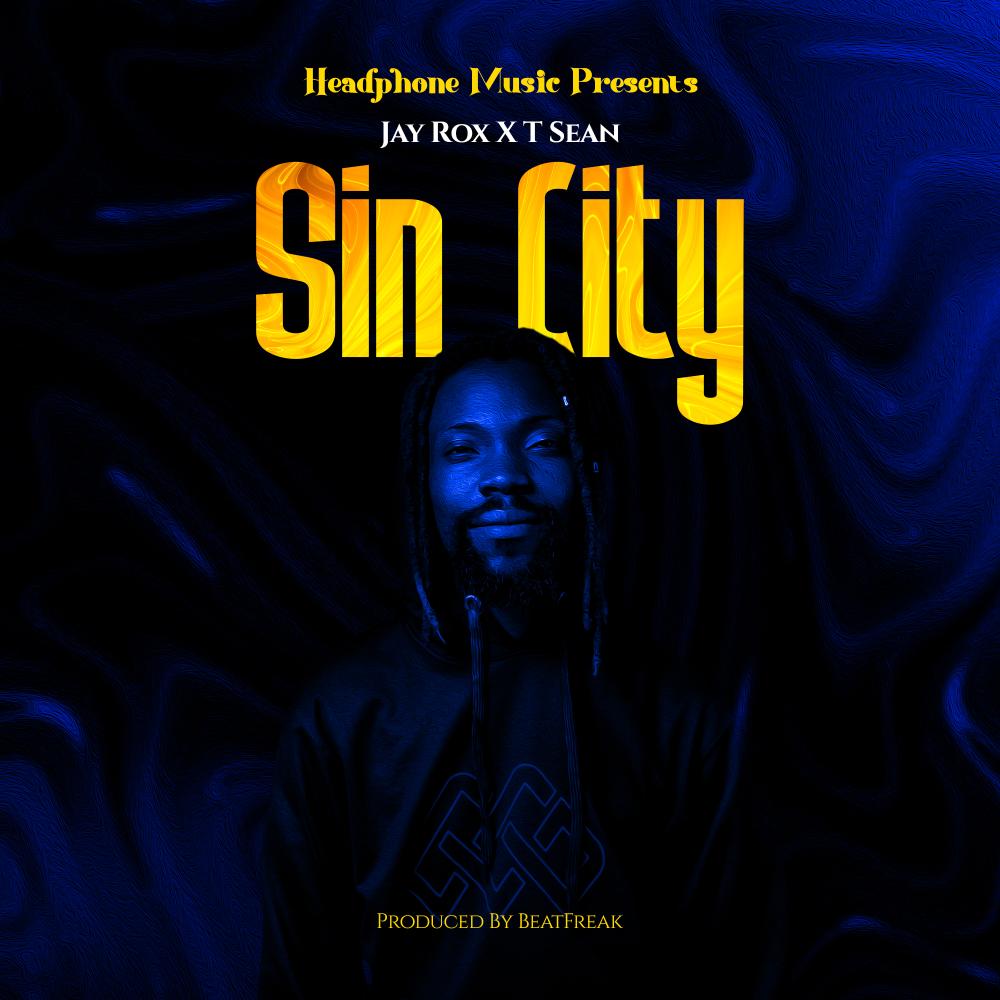 Jay Rox & T-Sean - Sin City Mp3