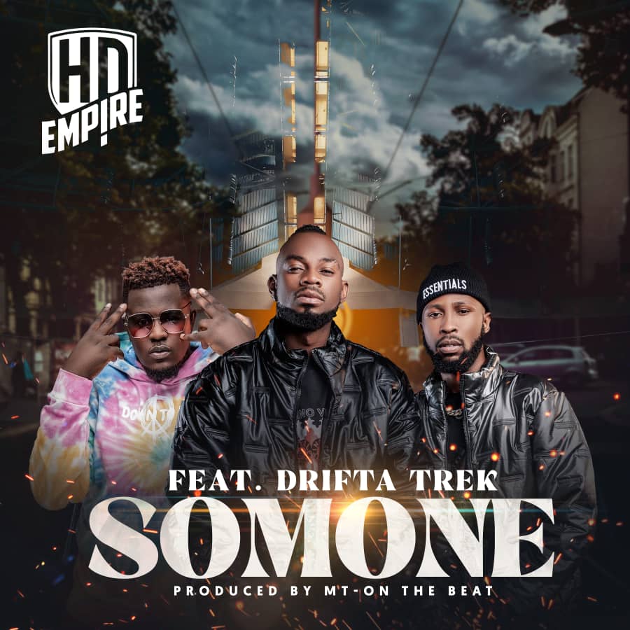 HD Empire ft. Drifta Trek – Somone Mp3 Download