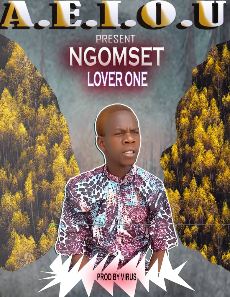 Ngomset Lover One Ft. Methwes Ng'ona - a.e.i.o.u Mp3