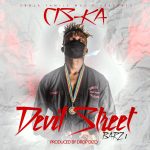 Cis-Ka - Devil Street Barz Mp3