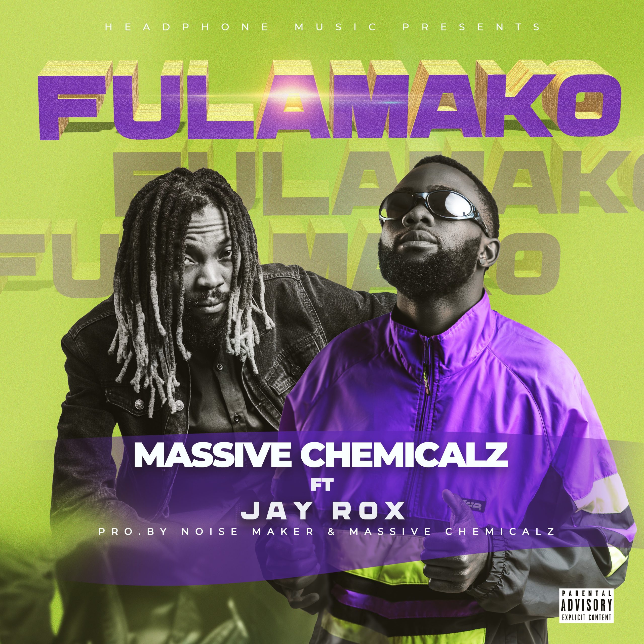 Massive Chemicals & Jay Rox - Fulamako Mp3