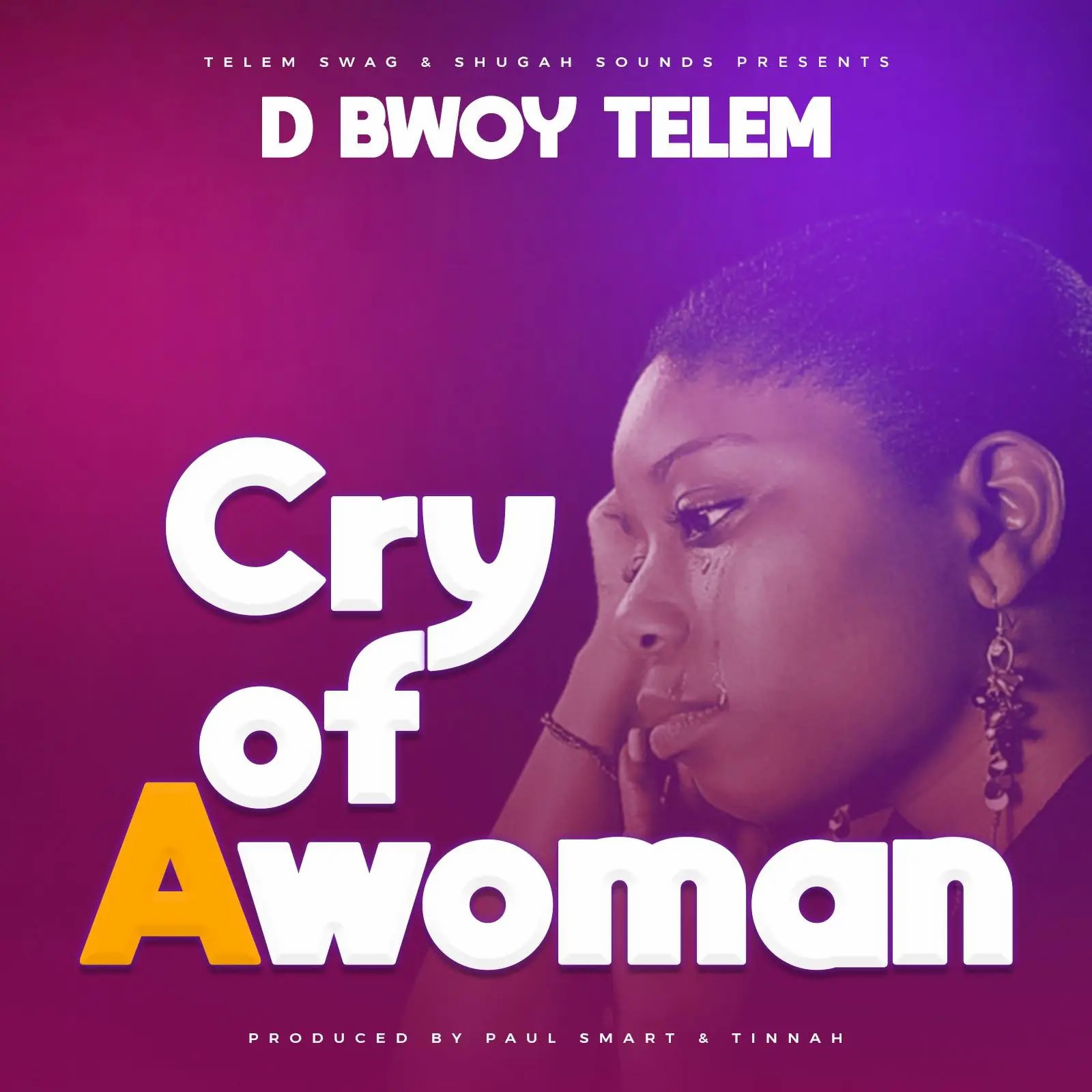 D Bwoy Talem – Cry Of Woman Mp3