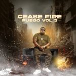 Vjeezy - Fuego 3.0 (Cease Fire) Album