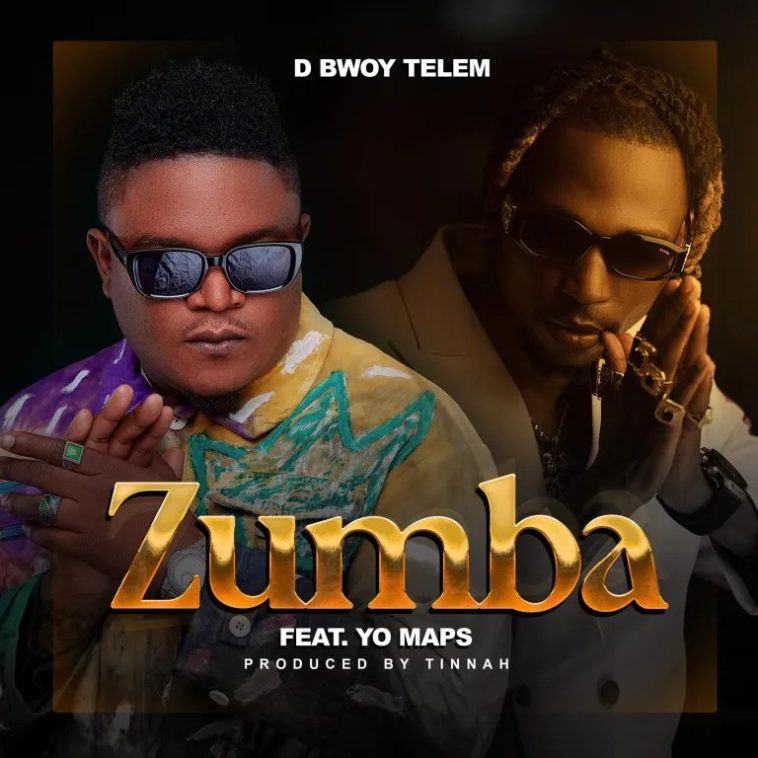 D Bwoy Telem Ft. Yo Maps – Zumba Mp3