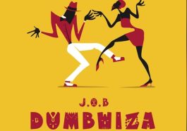 J.O.B - Dumbwiza Mp3