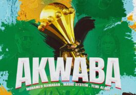 Magic System, Yemi Alade & Mohamed Ramadan – Akwaba (AFCON 2023 Official Anthem)