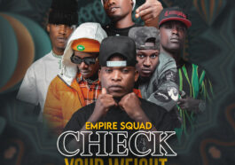 Empire Squad Ft. BloodKid Yvok & Dope Boys - Check Your Weight Mp3