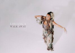 Libianca Releases Four Tracks Available For Streaming From Her Project "Walk Away"