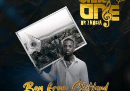 Chile One MrZambia – Boy From Chililand Album
