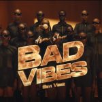 Ayra Starr Ft. Seyi Vibez - Bad Vibes Video