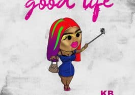 KB ft. Jae Cash & Flex ZM – Good Life Audio