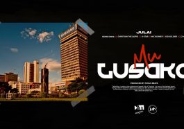 Julai Comes Through With "MU LUSAKA" Featuring Ndine Emma, Christian the Qupid, K-Star, Mic Burner, Kid Xoldier & LJ Mojo