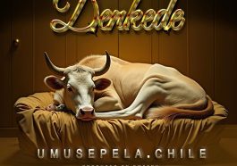 Umusepela Chile Unveils New Single 'Denkede'