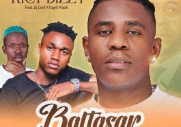 Rich Bizzy Ft. Dj Cent x Kapili Kapili - Baltasar Audio + Video