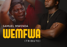 Samuel Mwenda - Wemfwa