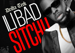 Drifta Trek - ILi Bad Sichu