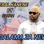 General Kanene – Ndalama Za New