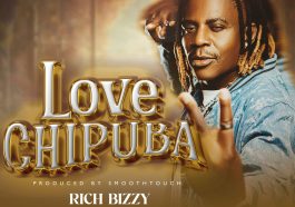 Rich Bizzy – Love Chipuba Visualizer
