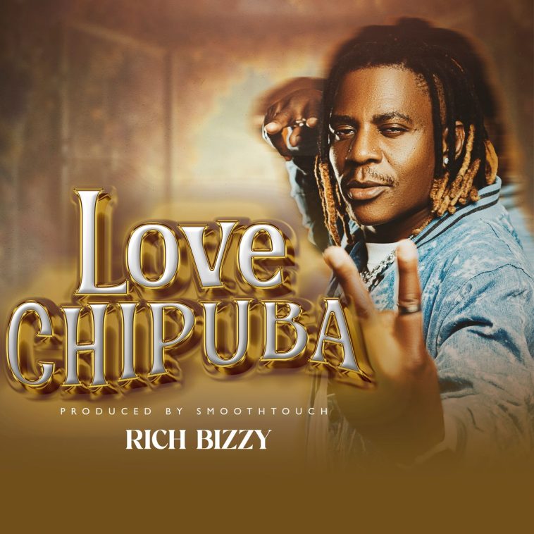 Rich Bizzy – Love Chipuba Visualizer