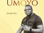 Samuel Mwenda - Umoyo