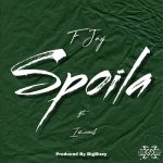 F Jay Ft. Izrael - Spoila Audio