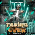 JC kalinks - TAKING OVER Audio