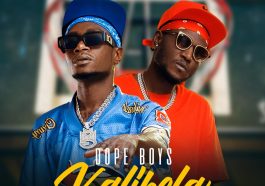 Dope Boys - Kalibela Audio & Video