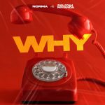 Norma & Saliyah - Why? Audio Download
