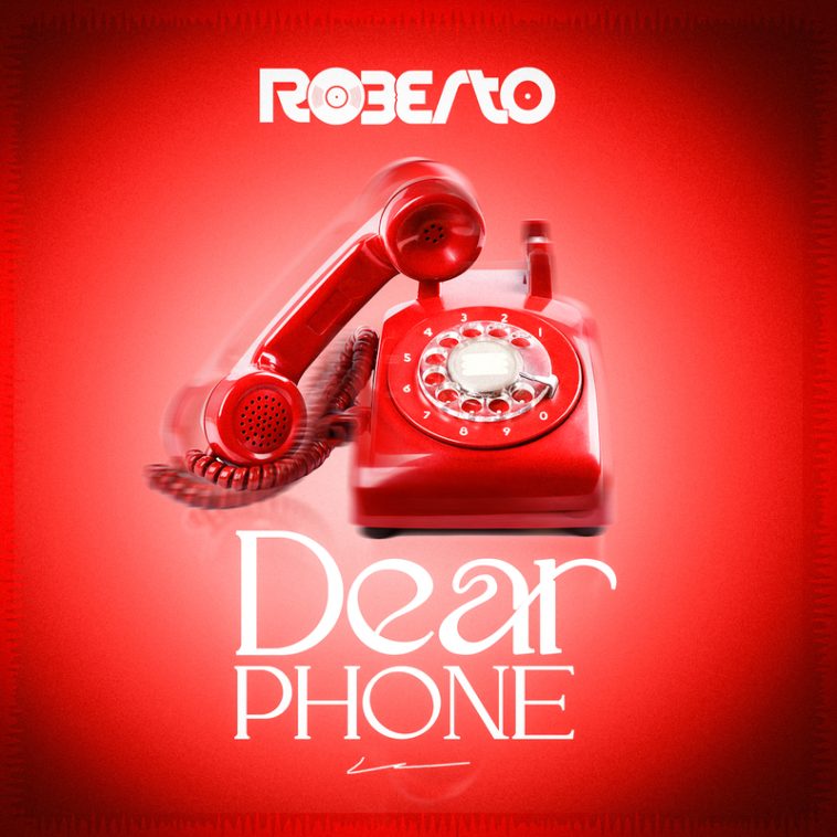 Roberto - Dear Phone Audio