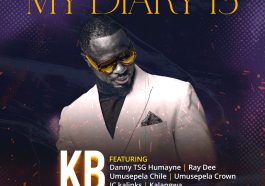 KB Ft. Danny TSG Humayne, Ray Dee, Umusepela Chile, Umusepela Crown, JC kalinks & Kalangwa - My Diary 15 Audio