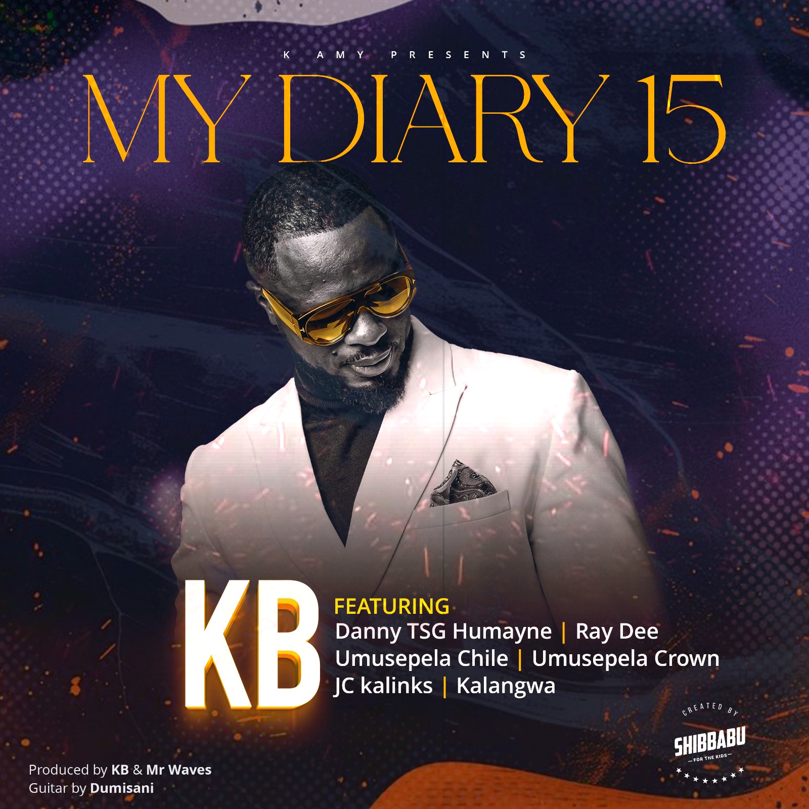 KB Ft. Danny TSG Humayne, Ray Dee, Umusepela Chile, Umusepela Crown, JC kalinks & Kalangwa - My Diary 15 Audio