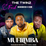 The Twinz Ft. Bicko Bicko & KDM – Mufilimba Audio