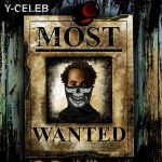 Y Celeb - Most Wanted Album