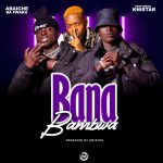 Abaiche Ba Fwaka Ft. Knistar - Bana Bambwa Audio