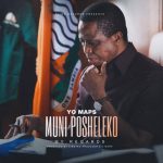 Yo Maps – Muni Posheleko (ECL Tribute) Audio