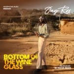 Jay Rox - Bottom Of A Wine Glass Audio & Video