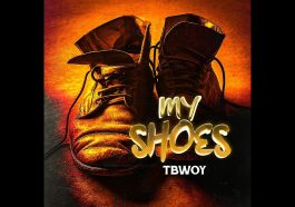 Tbwoy – My Shoes Audio