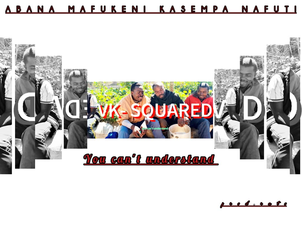 VK Squared - You Can't Undestand Audio