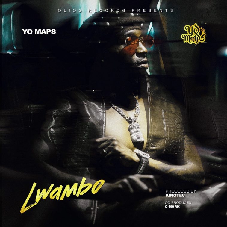 Yo Maps – Lwambo Audio