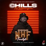 Chills Kalampa – No Hard Feelings (NHF) Freestyle Audio