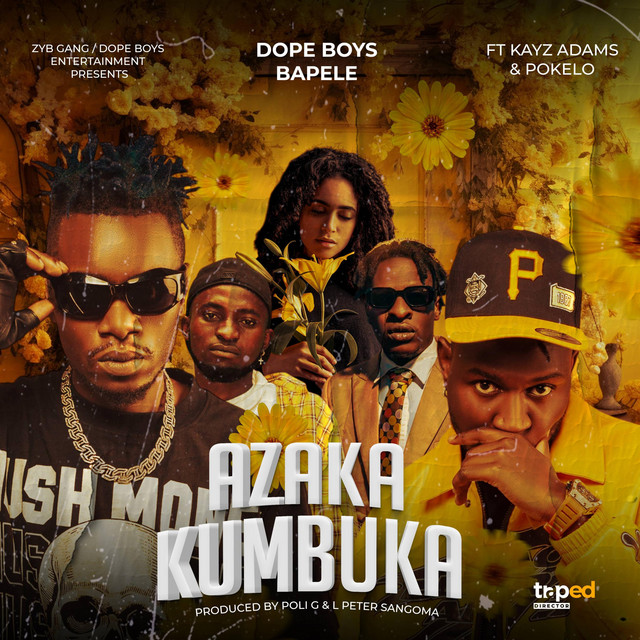 Dope Boys Ft. Kayz Adams & Pokelo – Azaka Kumbuka Audio