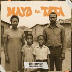 HD Empire – Mayo Na Tata Audio