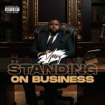 Vjeezy – Standing On Business